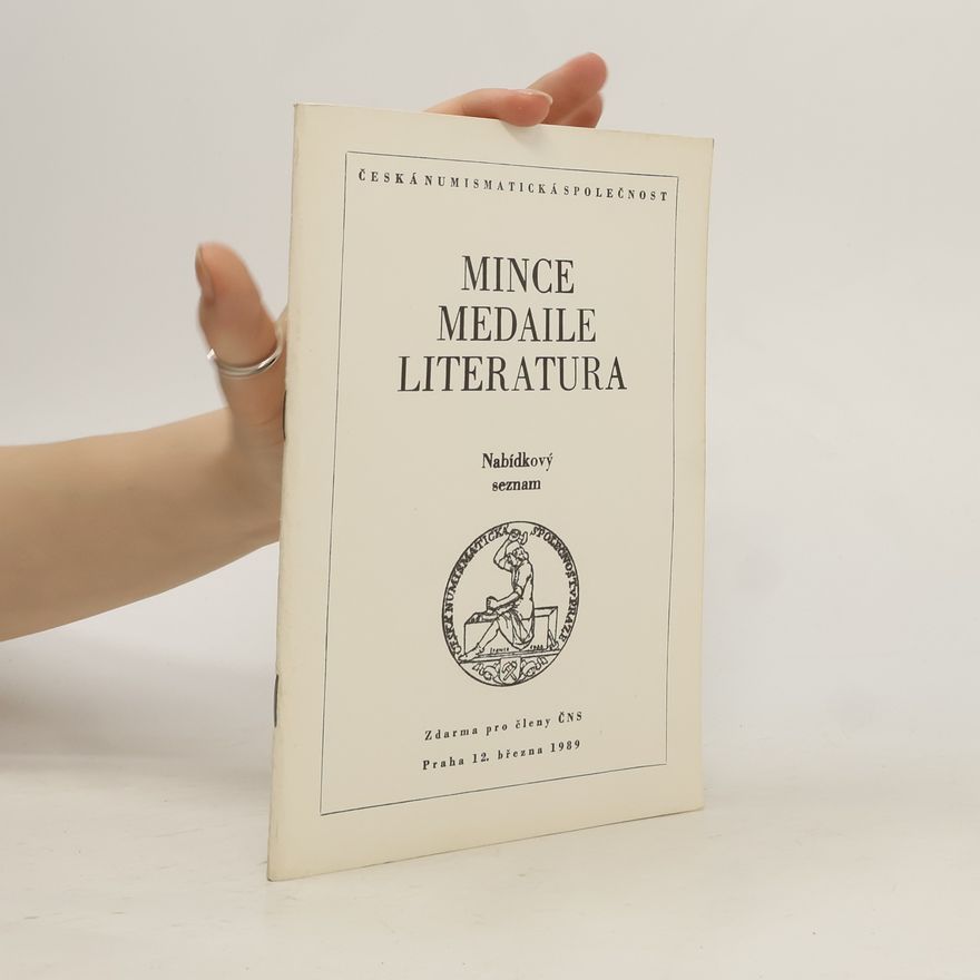Various authors Mince. Medaile. Literatura