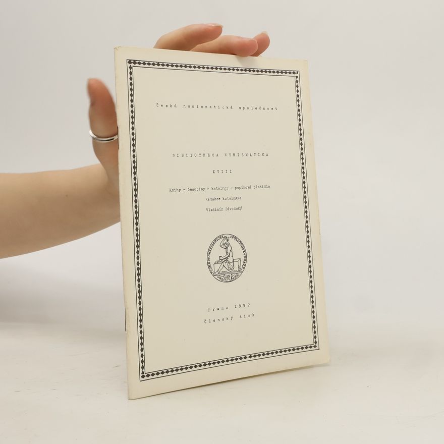 Vladimír Závodský Bibliotheca numismatica XVIII