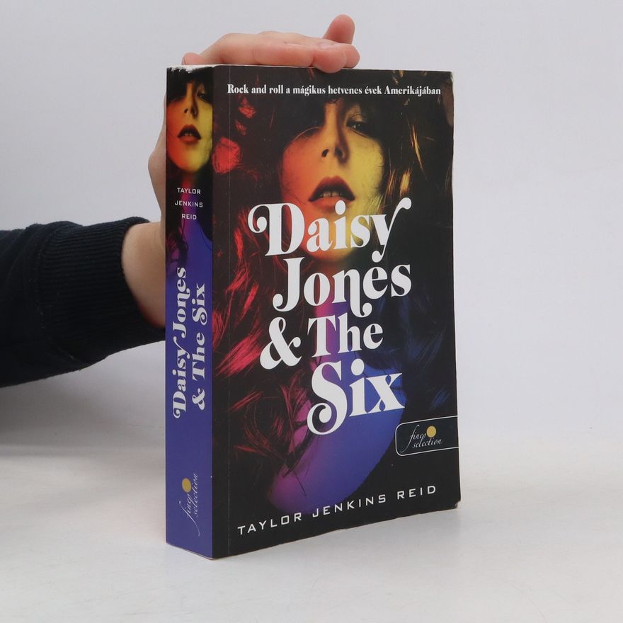 Taylor Jenkins Reid Daisy Jones & The Six