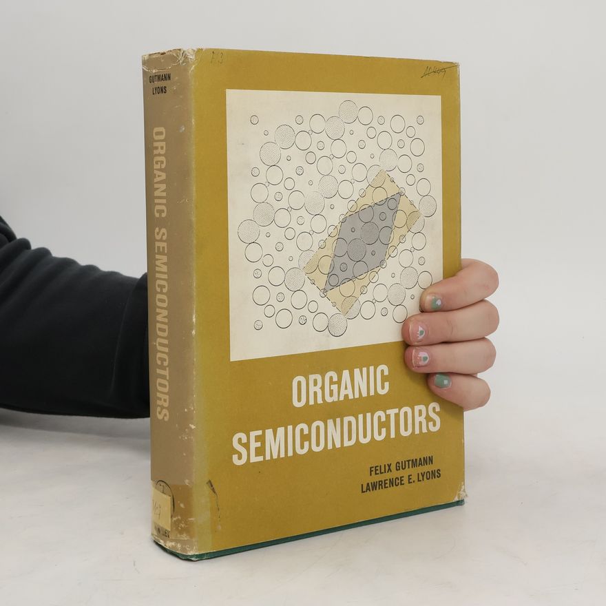 Lawrence E. Lyons Organic Semiconductors