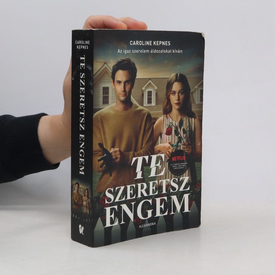 Caroline Kepnes Te szeretsz engem