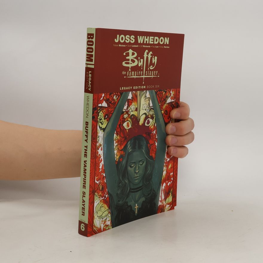Autorenkollektiv Buffy the Vampire Slayer Legacy Edition Book 6
