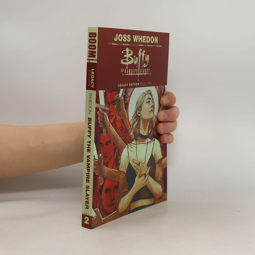 Various authors Buffy the Vampire Slayer Legacy Edition Book Two