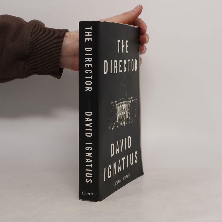 David Ignatius The Director