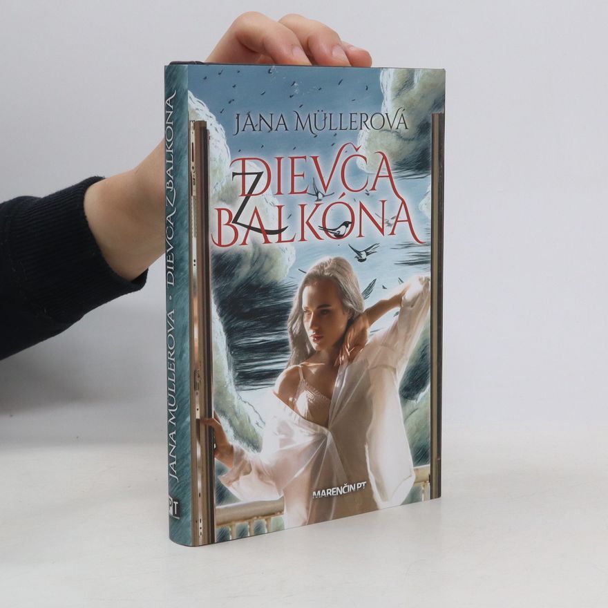 Jana Müllerová Dievča z balkóna