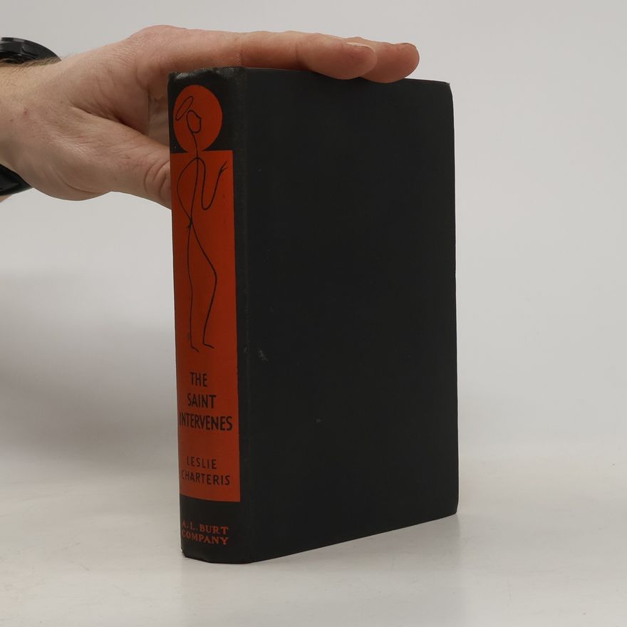 Leslie Charteris The Saint Intervenes