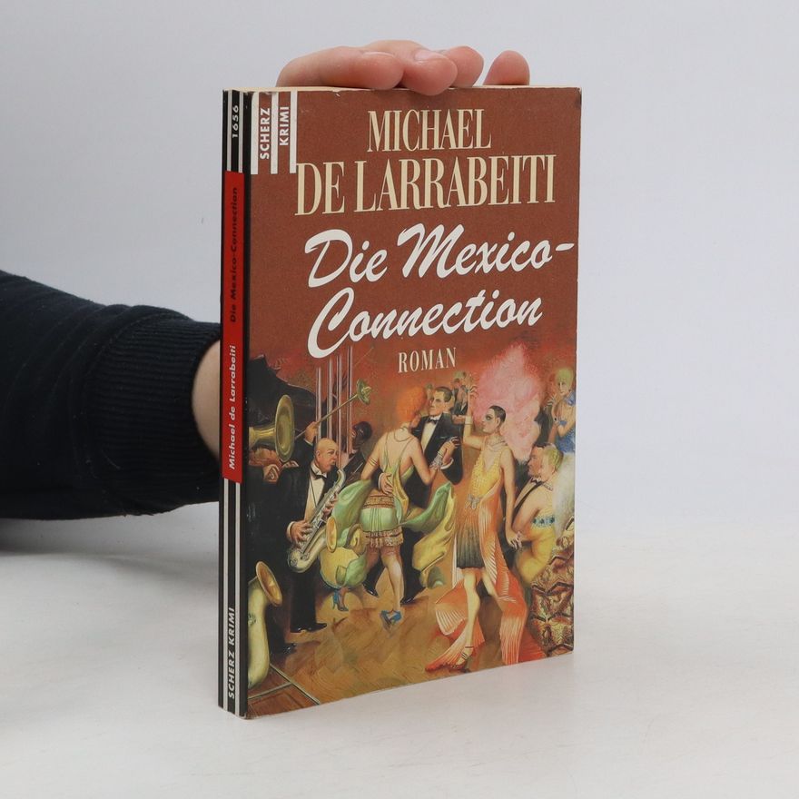 Michael de Larrabeiti Die Mexico-Connection
