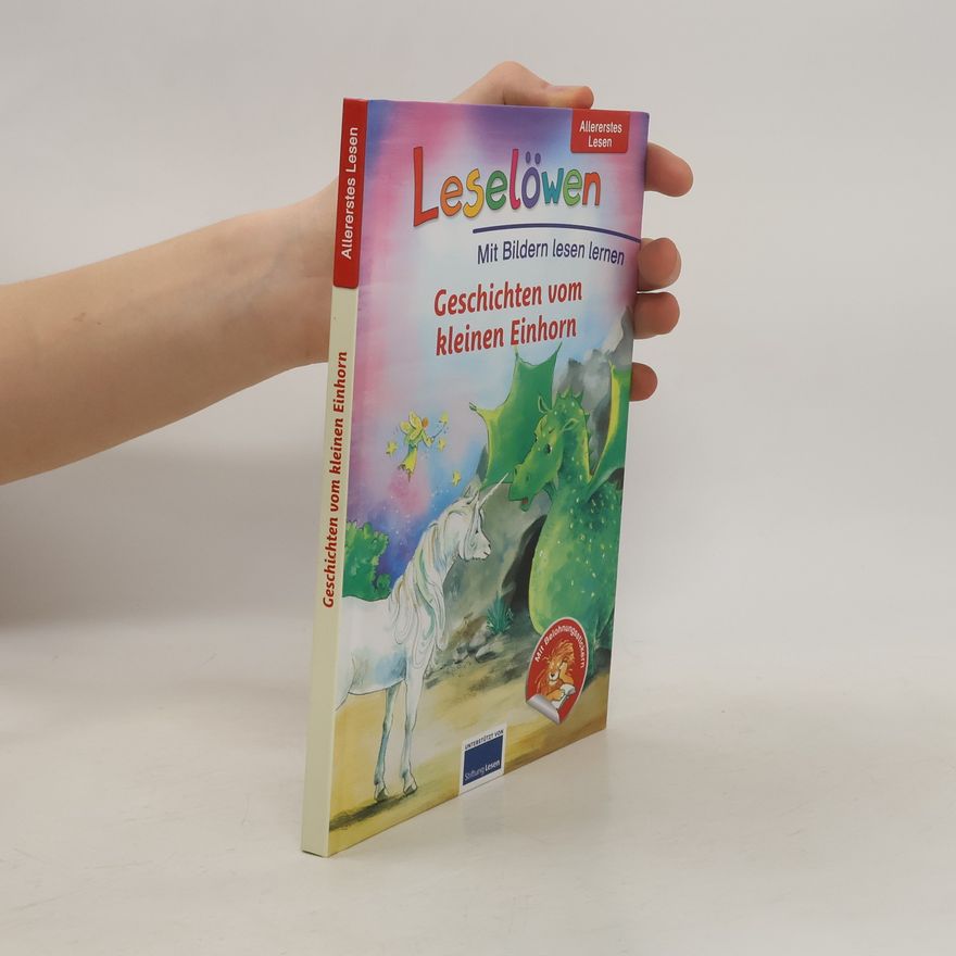 Autorenkollektiv Leselöwen. Geschichten vom kleinen Einhorn
