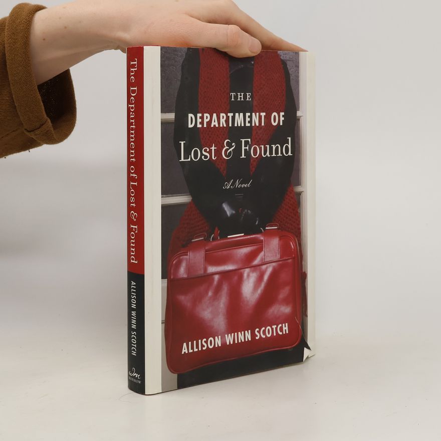 Allison Winn Scotch The department of lost & found