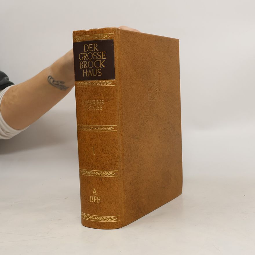 Autorenkollektiv Der Grosse Brockhaus 1: A-BEF