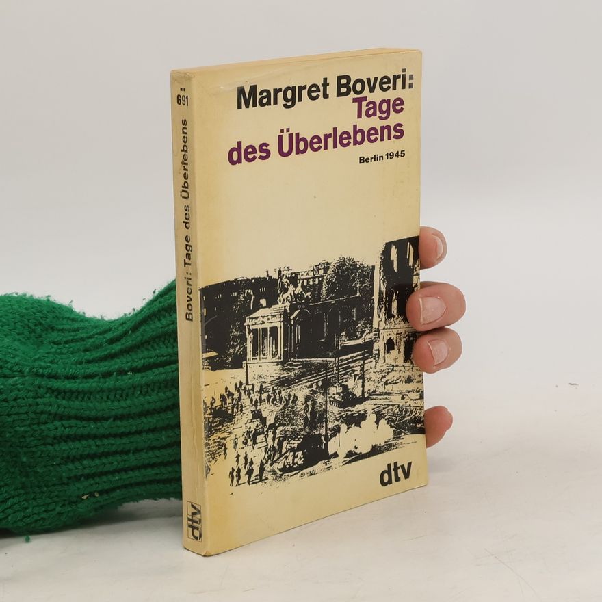 Margarete Boveri Tage des Überlebens