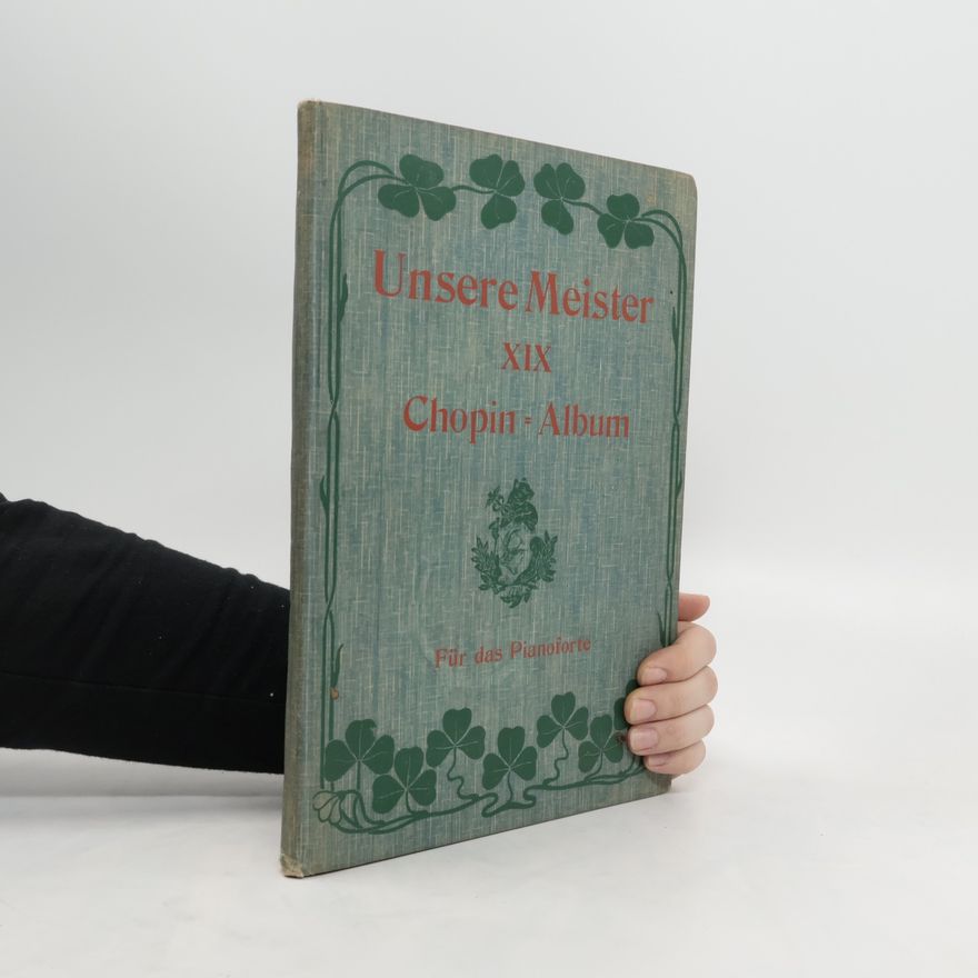 Frédéric Chopin Unsere Meister