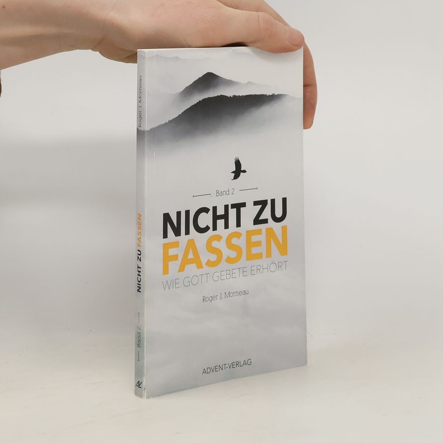 Roger Morneau Nicht zu fassen!