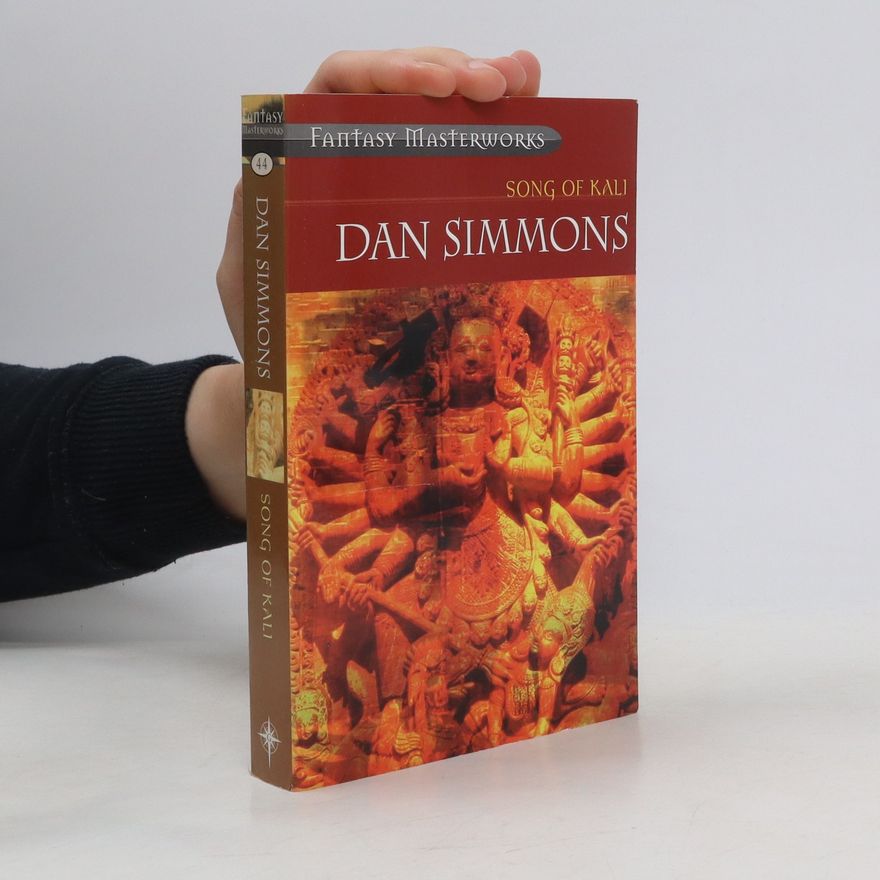 Dan Simmons Song of Kali