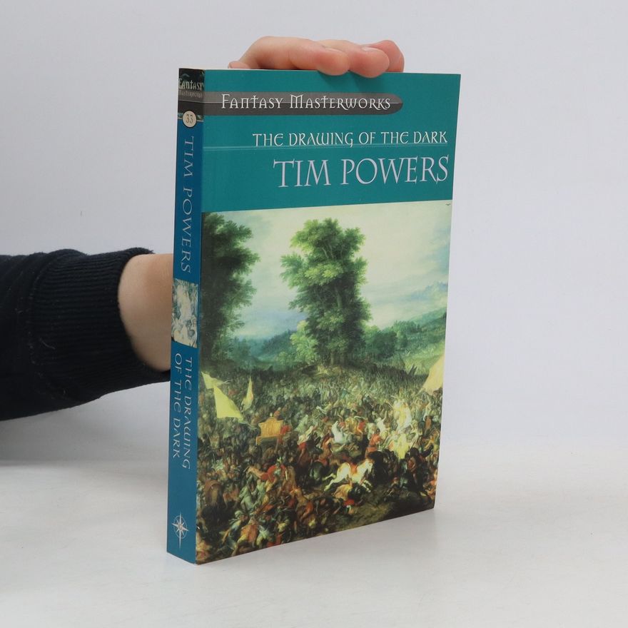 Tim Powers The Drawing Of The Dark