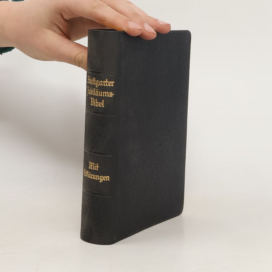 Autorenkollektiv Die Bibel oder die ganze Heilige Schrift
