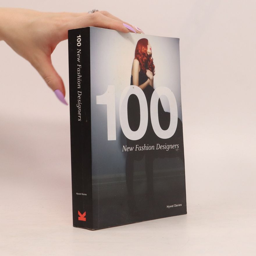 Hywel Davies 100 New Fashion Designers