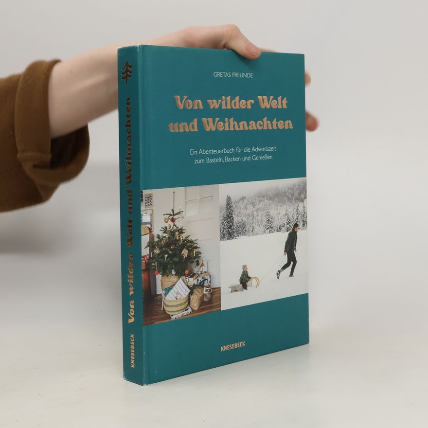 Christine Weißenborn Von wilder Welt und Weihnachten