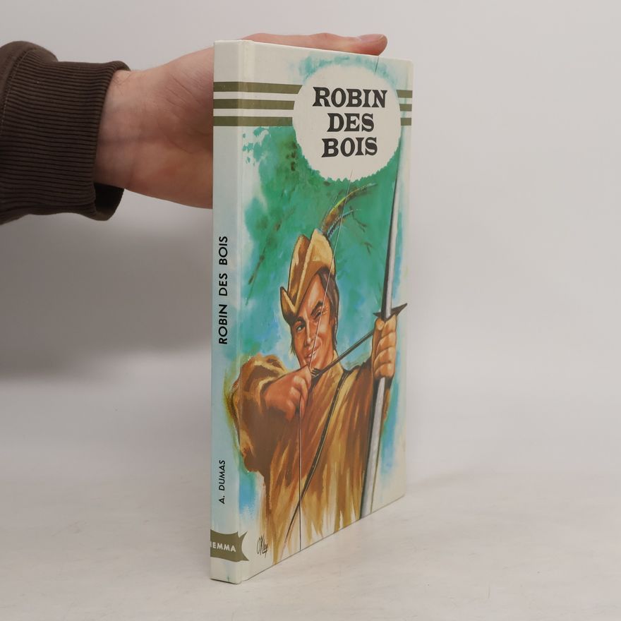 Alexandre Dumas der Ältere Robin des Bois