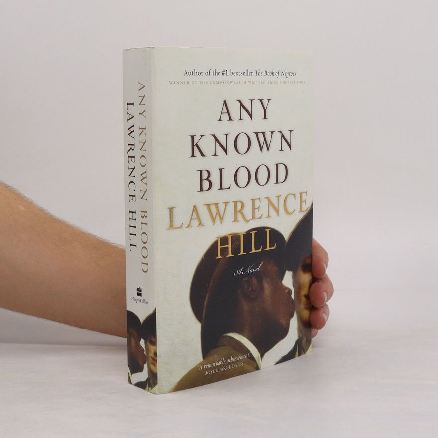 Lawrence Hill Any Known Blood