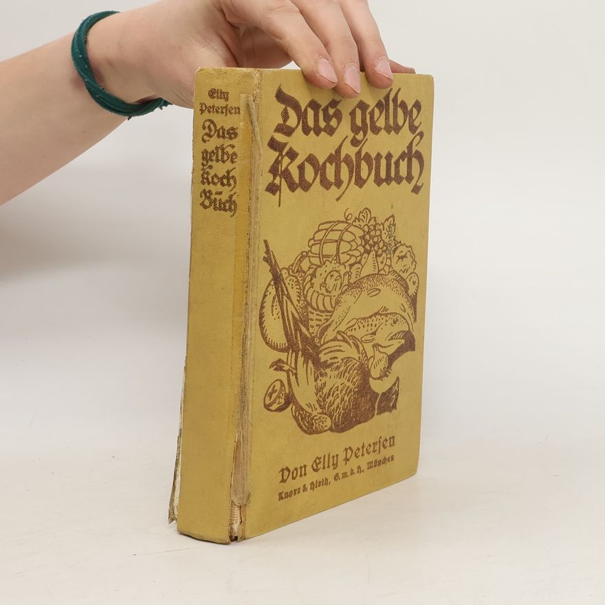 Elly Petersen Das gelbe Kochbuch