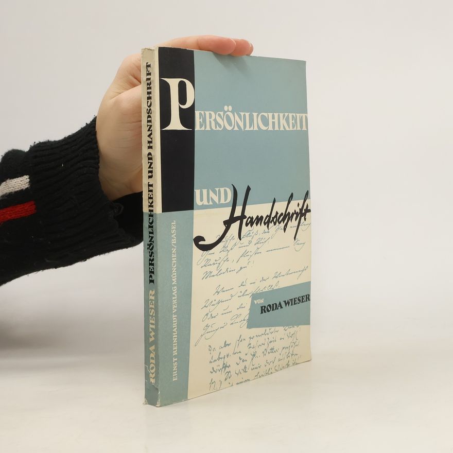 Roda Wieser Persönlichkeit und Handschrift