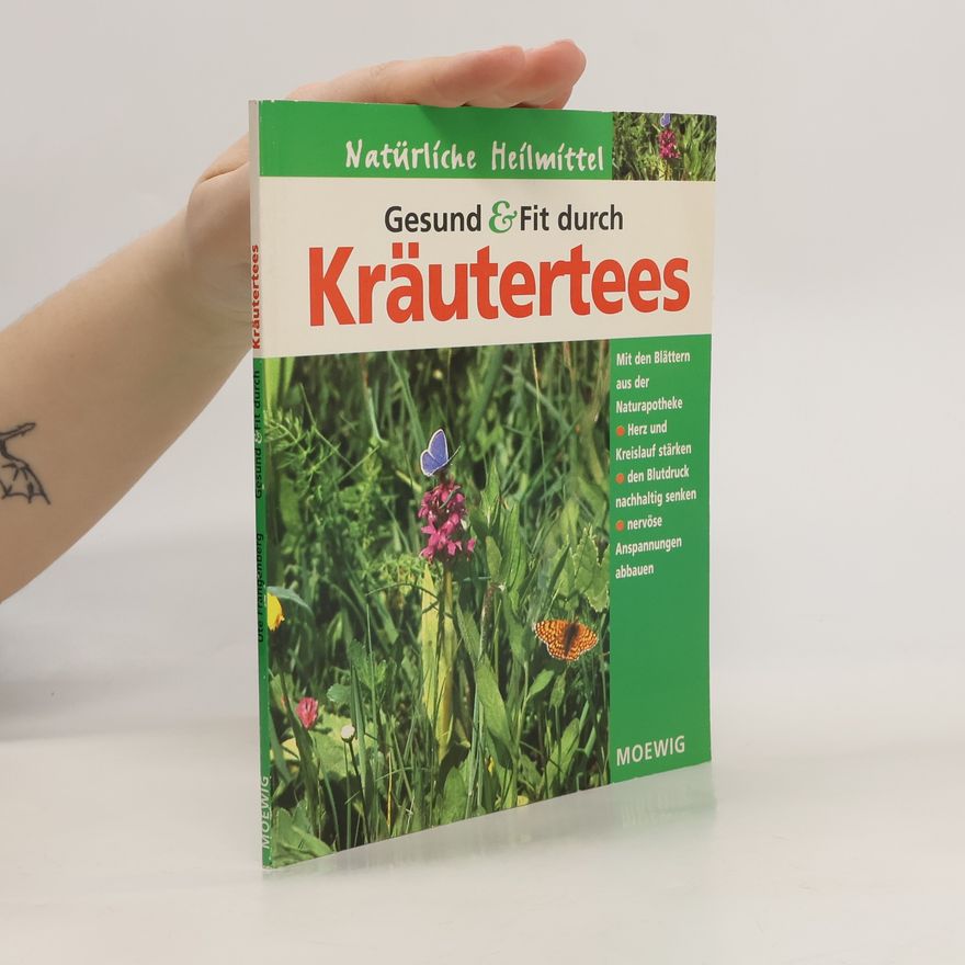Ute Frangenberg Gesund & fit durch Kräutertees