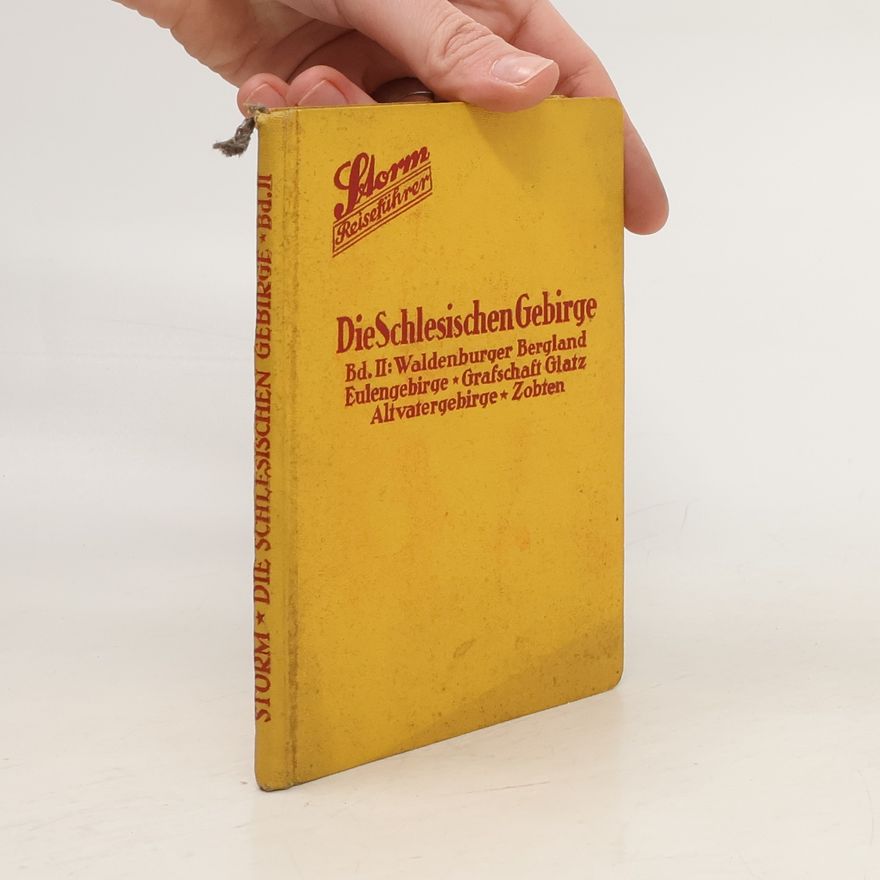 Walter Dreßler Die Schlesischen Gebirge. Band 2