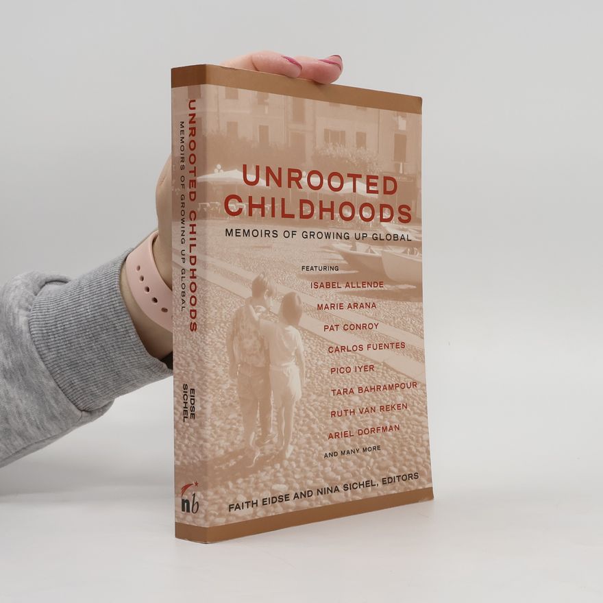 Nina Sichel Unrooted Childhoods