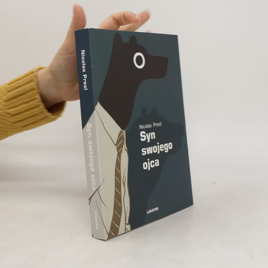 Nicolas Presl Syn swojego ojca