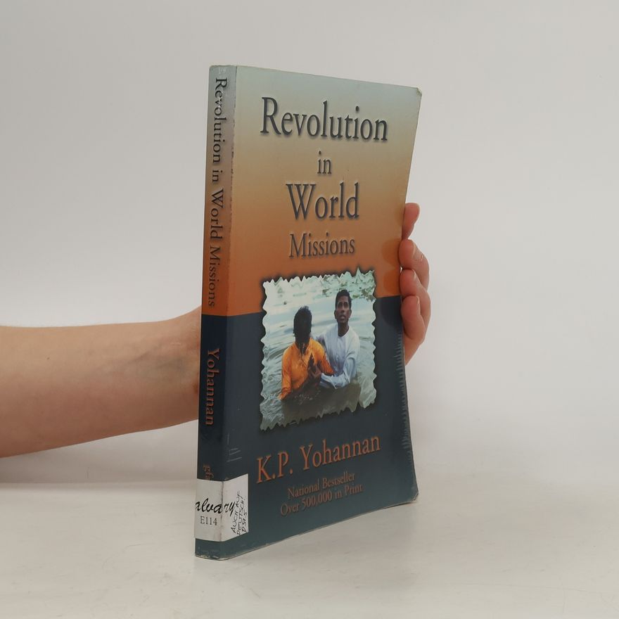 K. P. Yohannan Revolution in World Missions