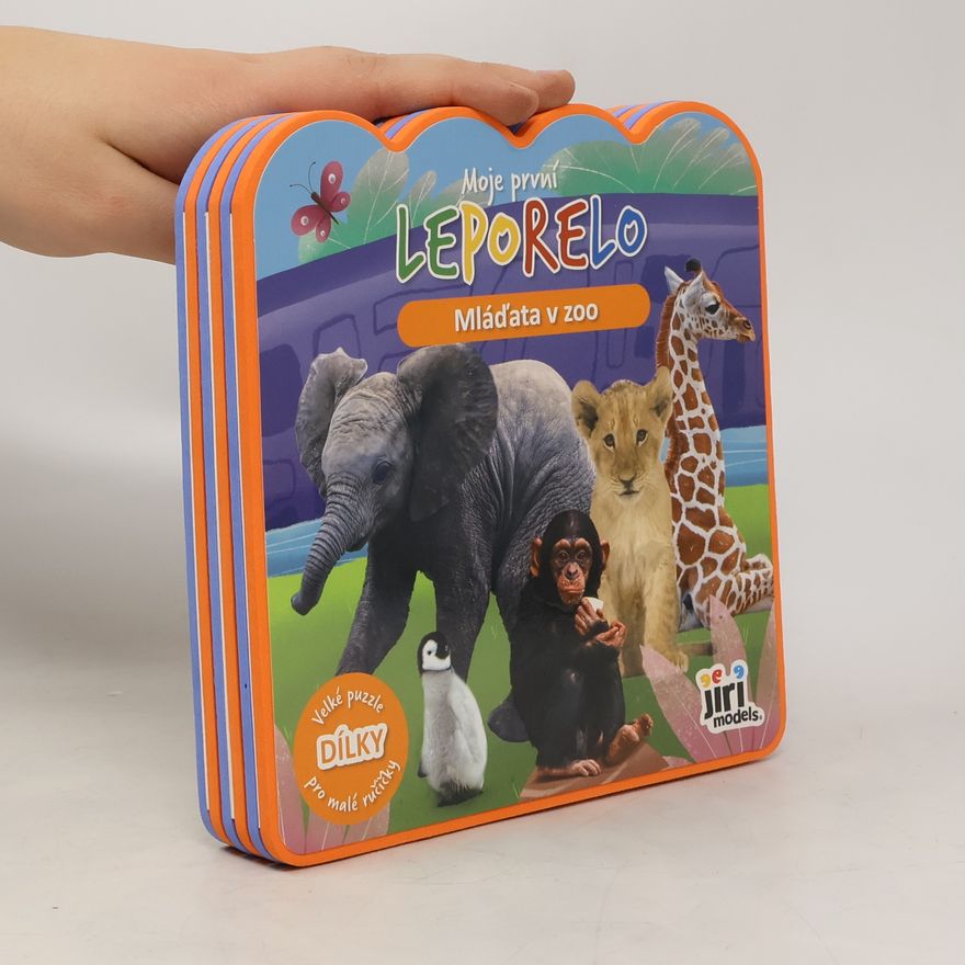 Kolektiv autorů Moje první leporelo. Mláďata v ZOO