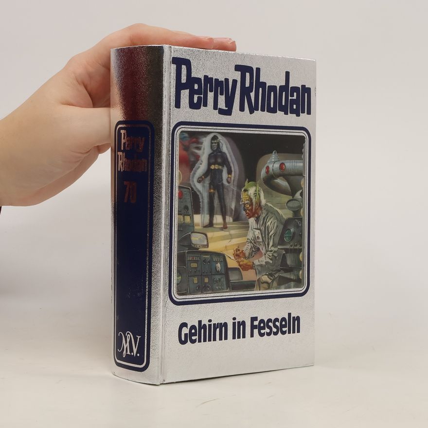 Edel Germany Perry Rhodan 70. Gehirn in Fesseln