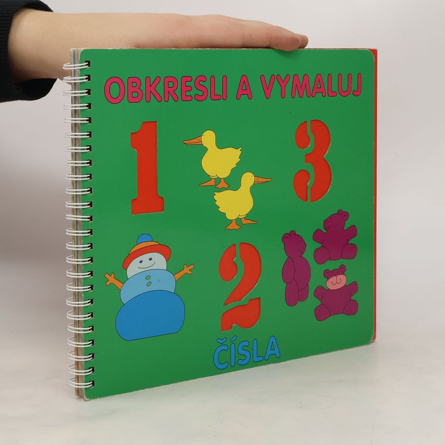 Autorenkollektiv Obkresli a vymaluj. Čísla