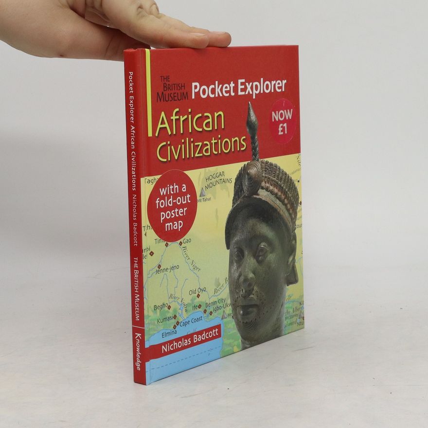 Nicholas Badcott Pocket Explorer. African Civilizations
