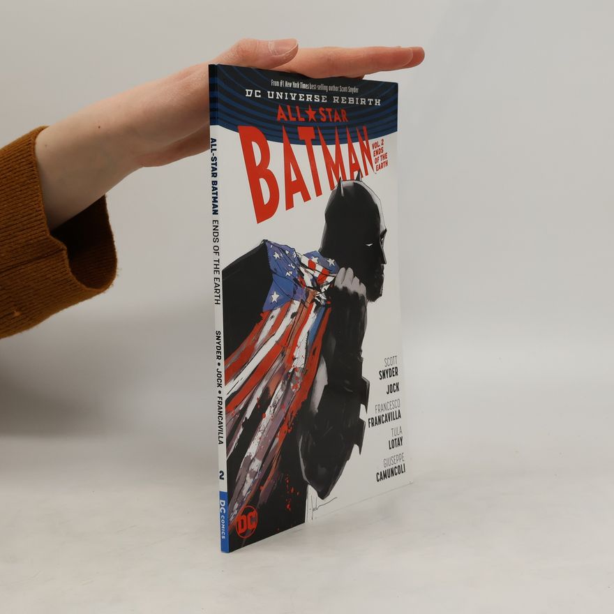 Scott Snyder All-Star Batman Volume 2