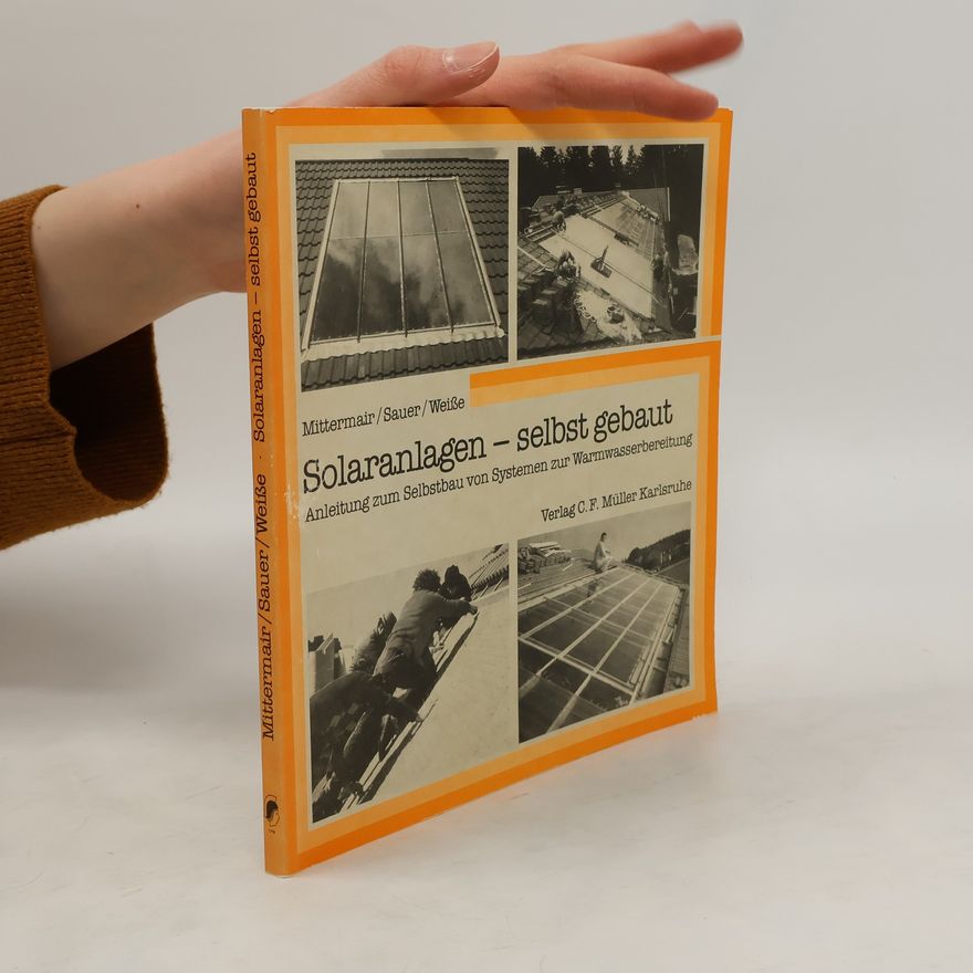 Franz Mittermair Solaranlagen - selbst gebaut