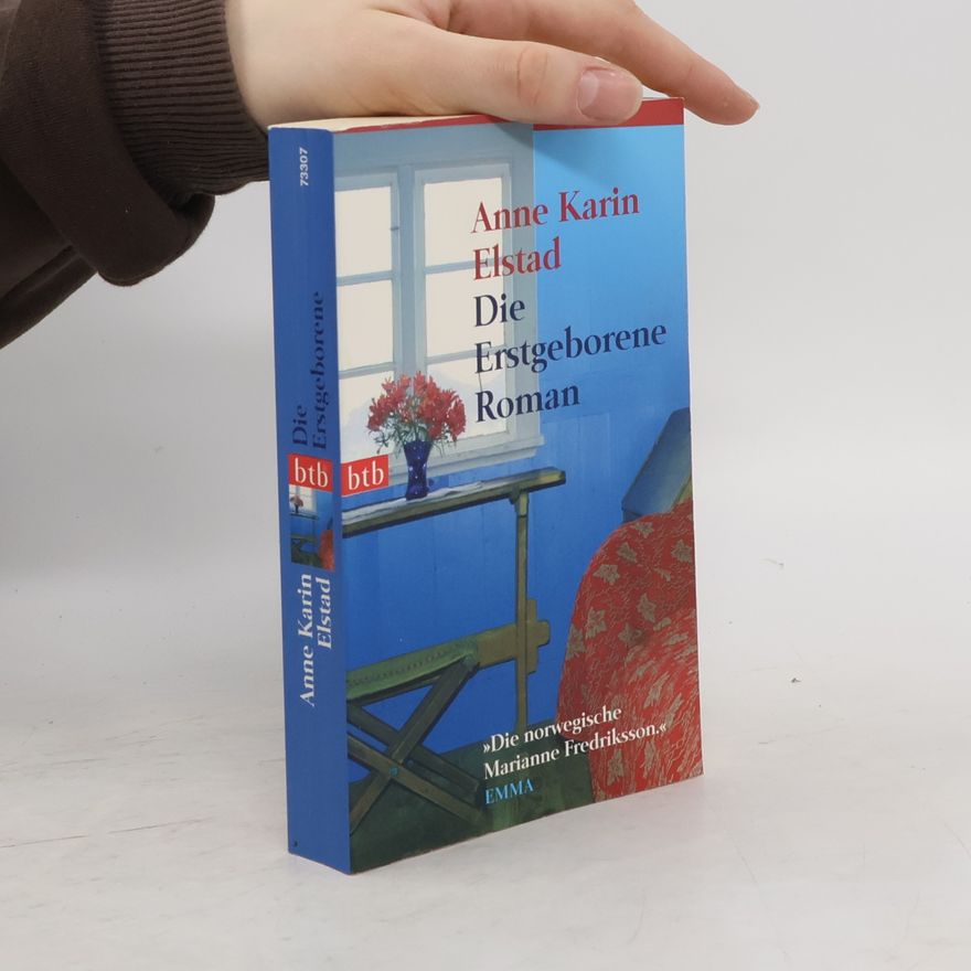 Anne Karin Elstad Die Erstgeborene