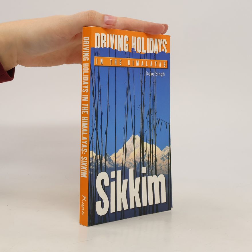 Koko Singh Driving Holidays in the Himalaya. Sikkim