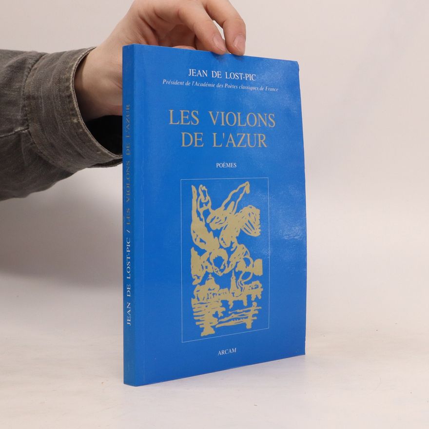 Jean de Lost Pic Les Violons de L'azur