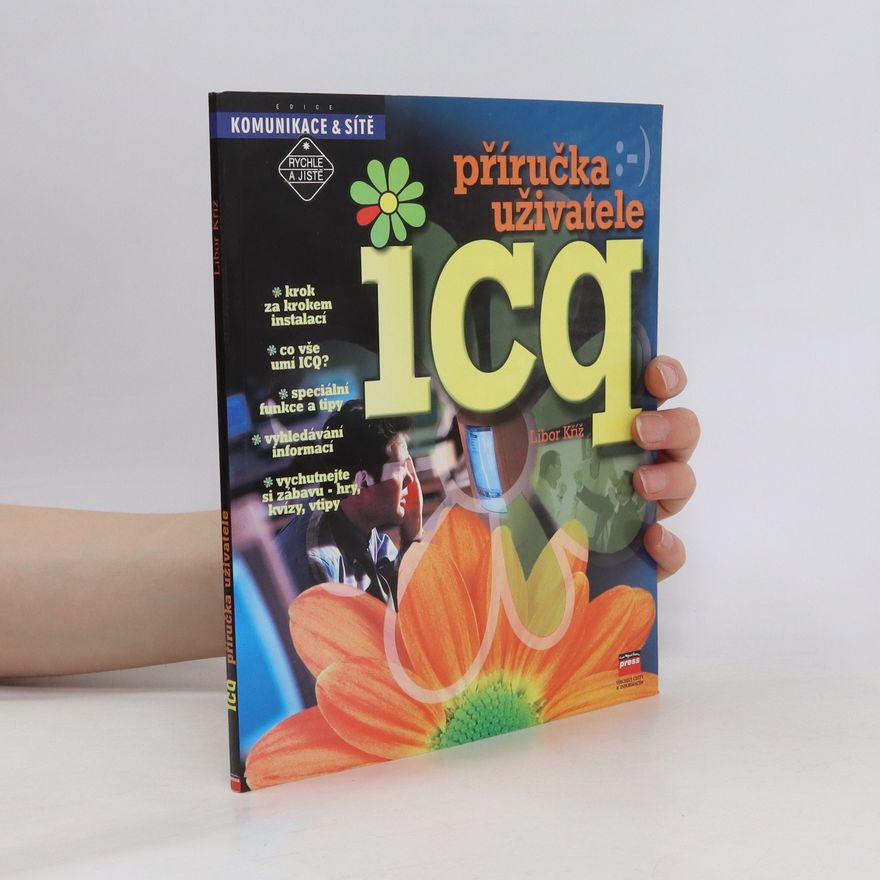 Libor Kříž Používáme ICQ Příručka uživatele