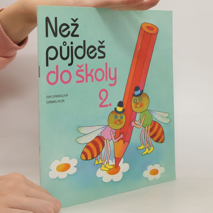 Eva Opravilová Než půjdeš do školy 2