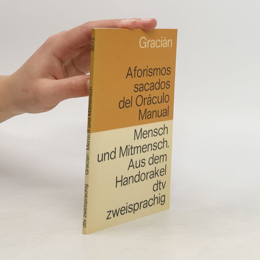 Baltasar Gracián Mensch und Mitmensch
