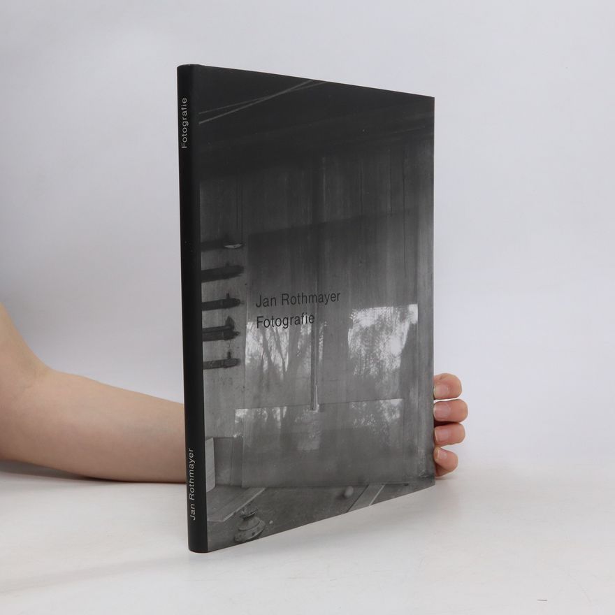 Markéta Othová Jan Rothmayer : fotografie