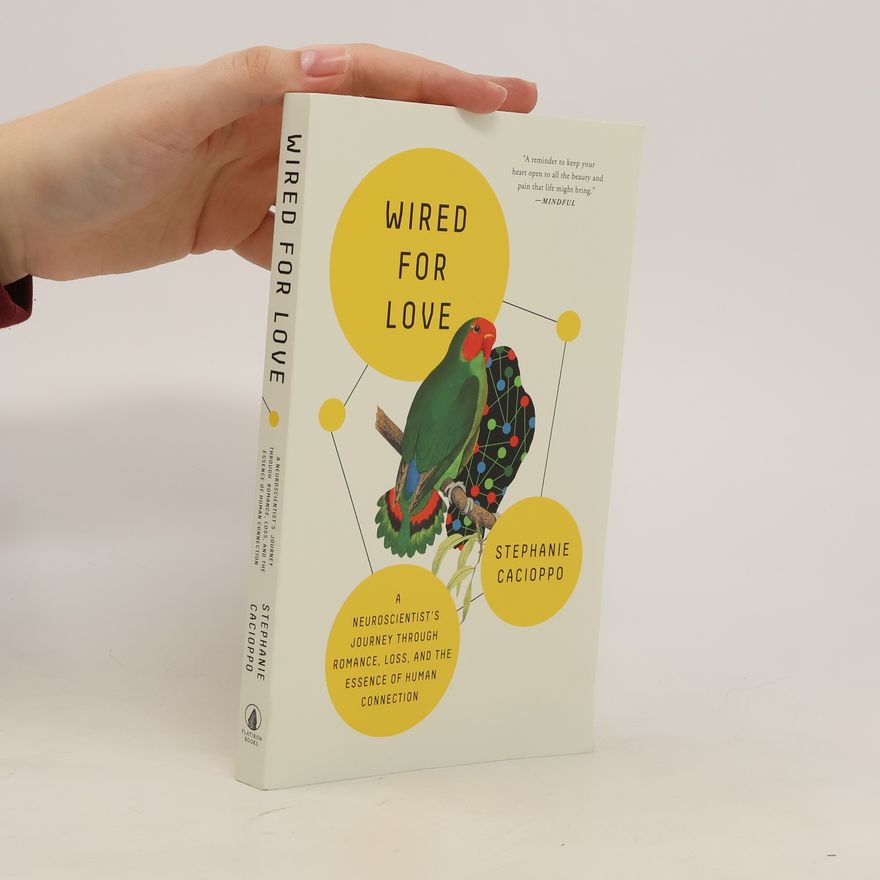 Stephanie Cacioppo Wired for Love