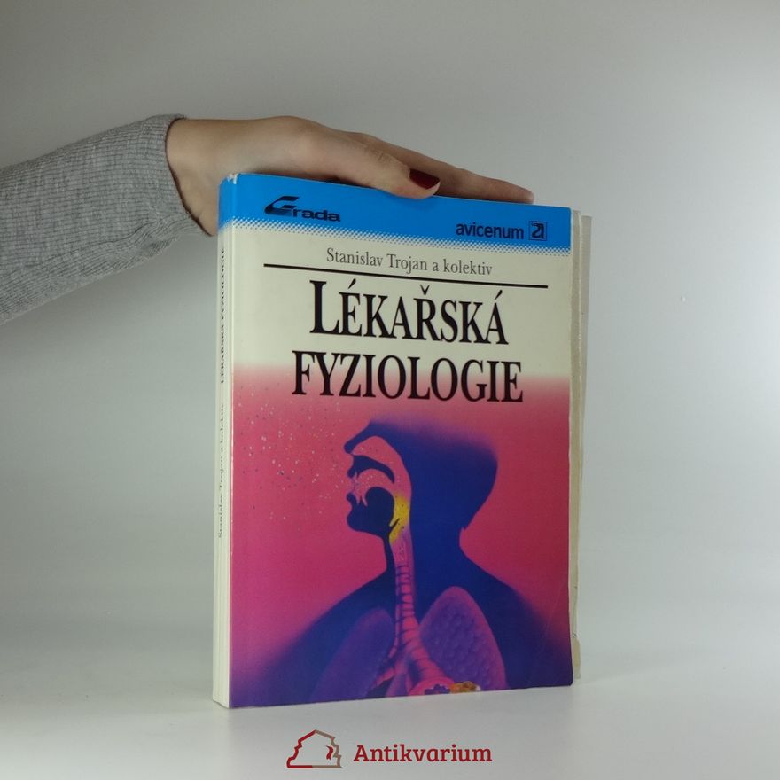 Stanislav Trojan Lékařská fyziologie