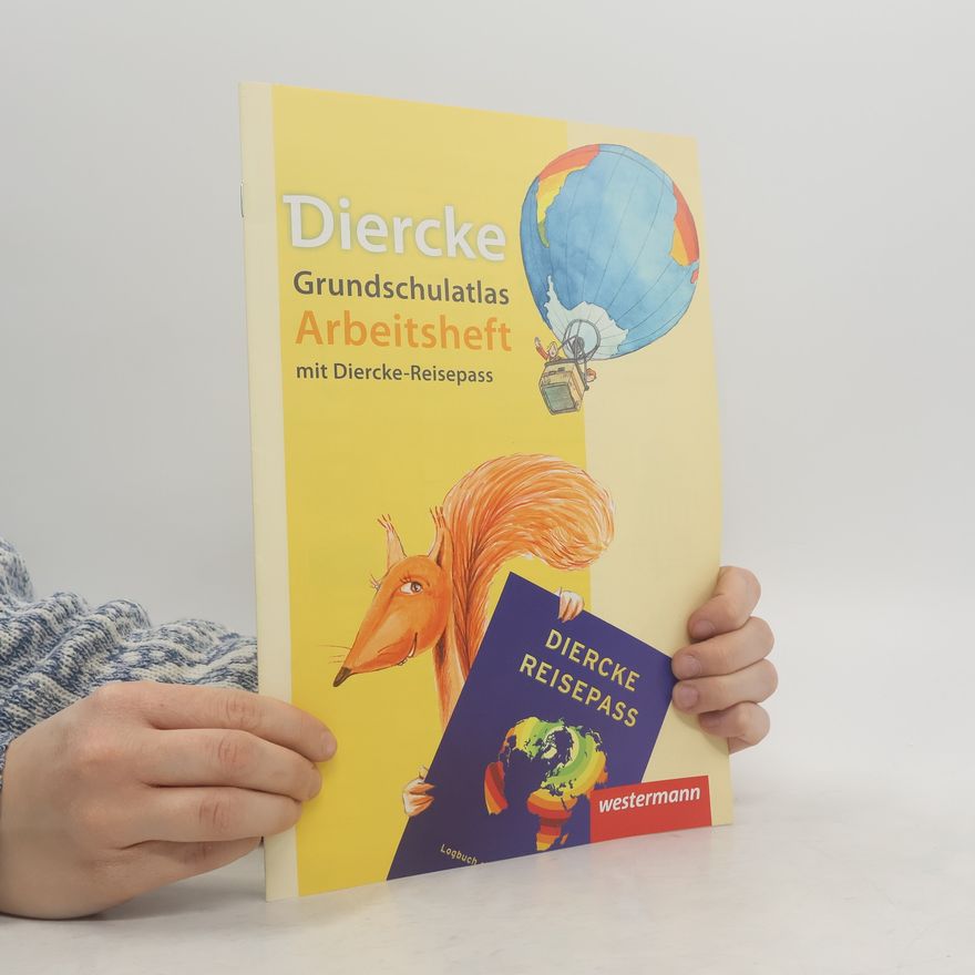 Autorenkollektiv Diercke Grundschulatlas, Arbeitsheft, Ausgabe 2009