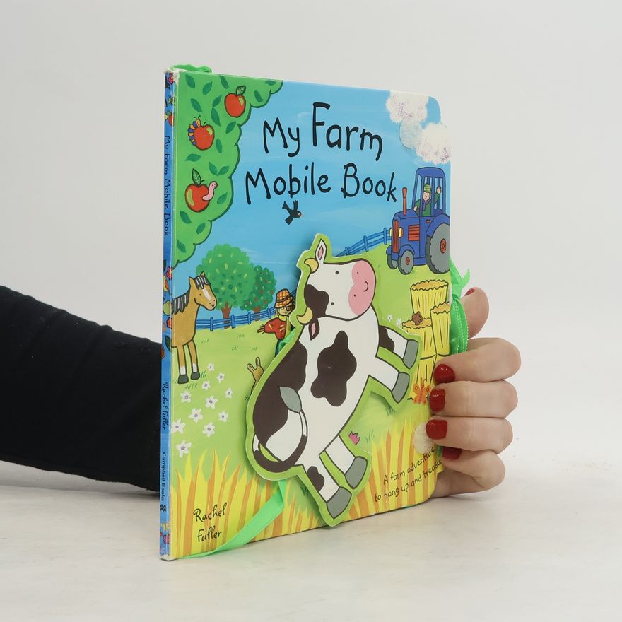 Rachel Fuller My Farm Mobile Book