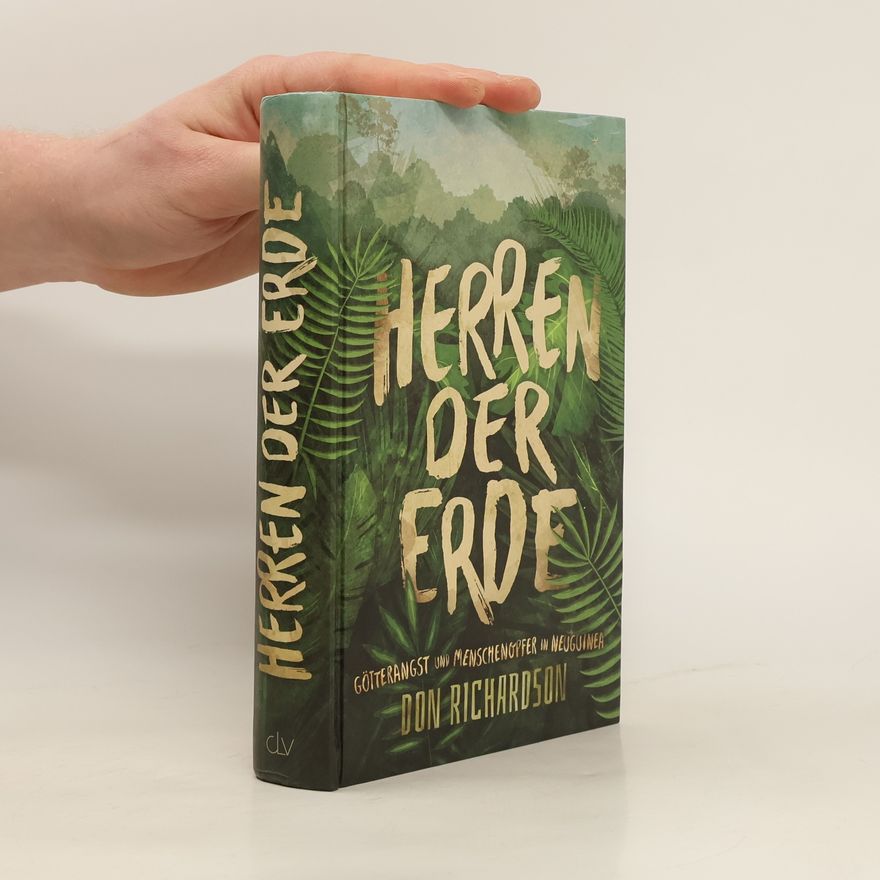 Don Richardson Herren der Erde