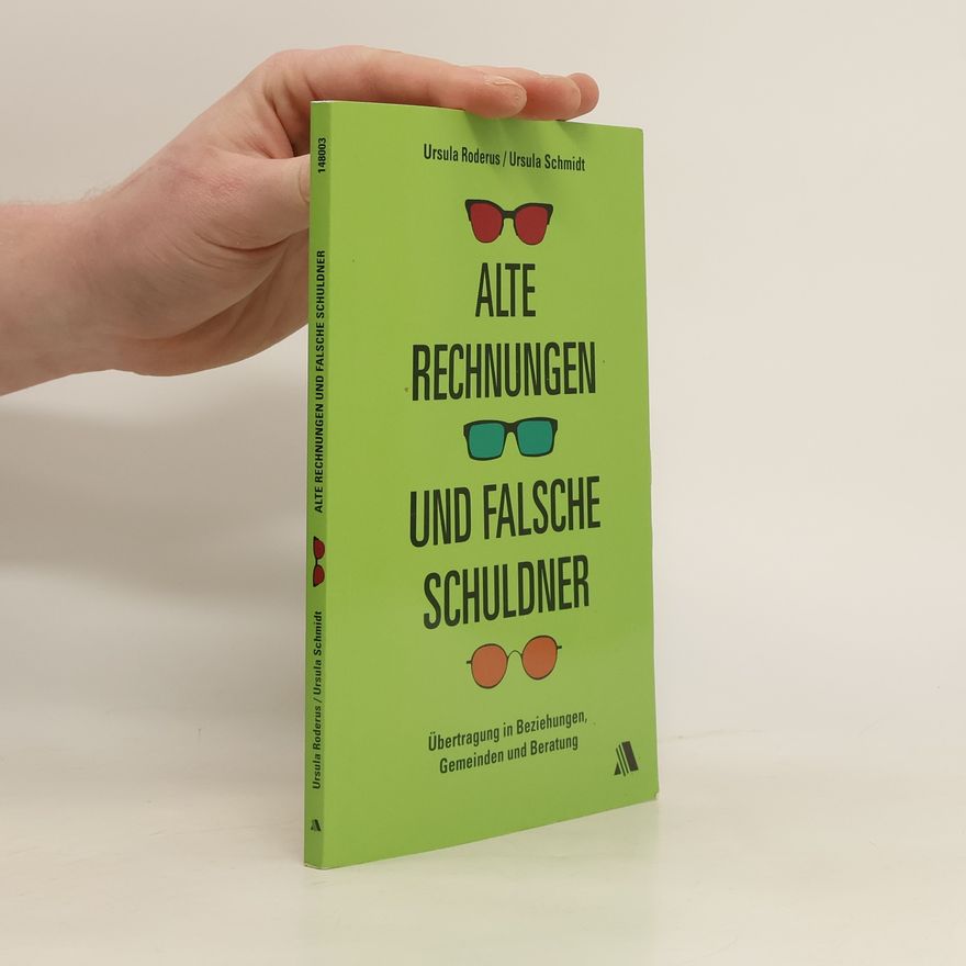 Ursula Roderus Alte Rechnungen und falsche Schuldner